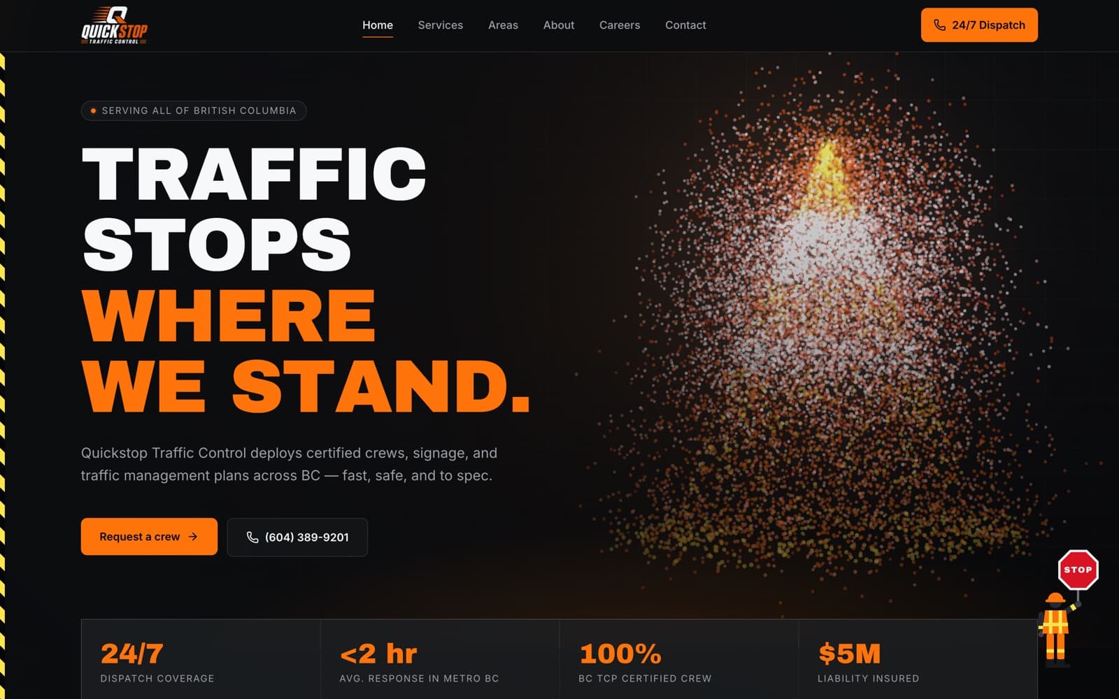 The Quickstop Traffic Control home page: a dark hero reading “Traffic stops where we stand.” over a traffic-cone illustration, with a request-a-crew button and dispatch number.